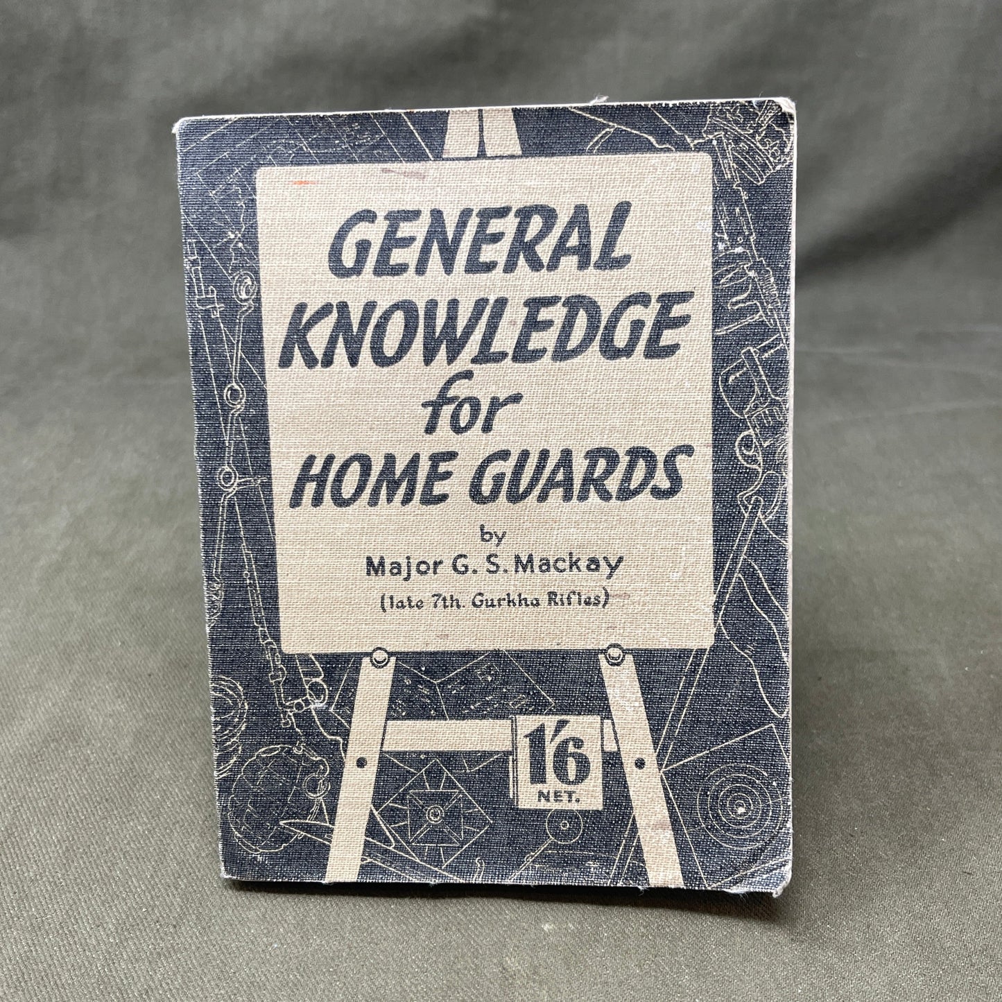 Original General Knowledge For Home Guards 1941