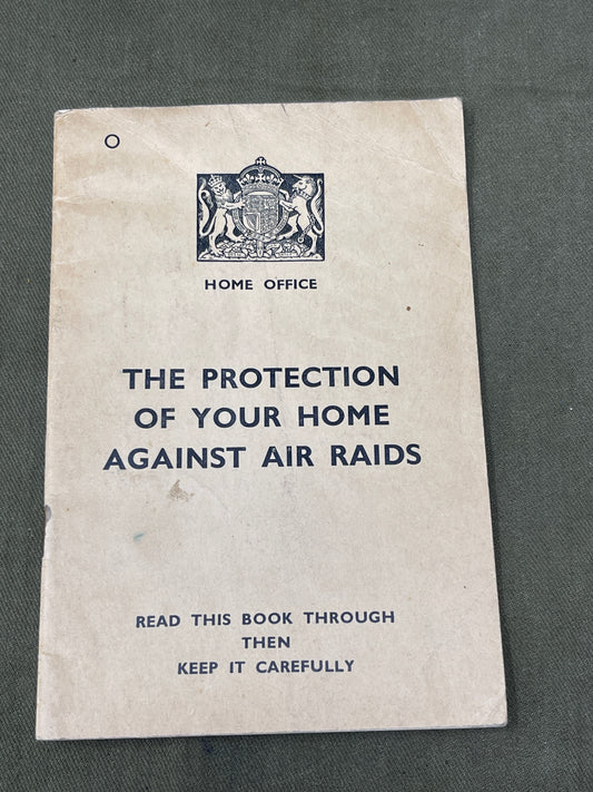 The Protection of your Home against Air Raids Booklet