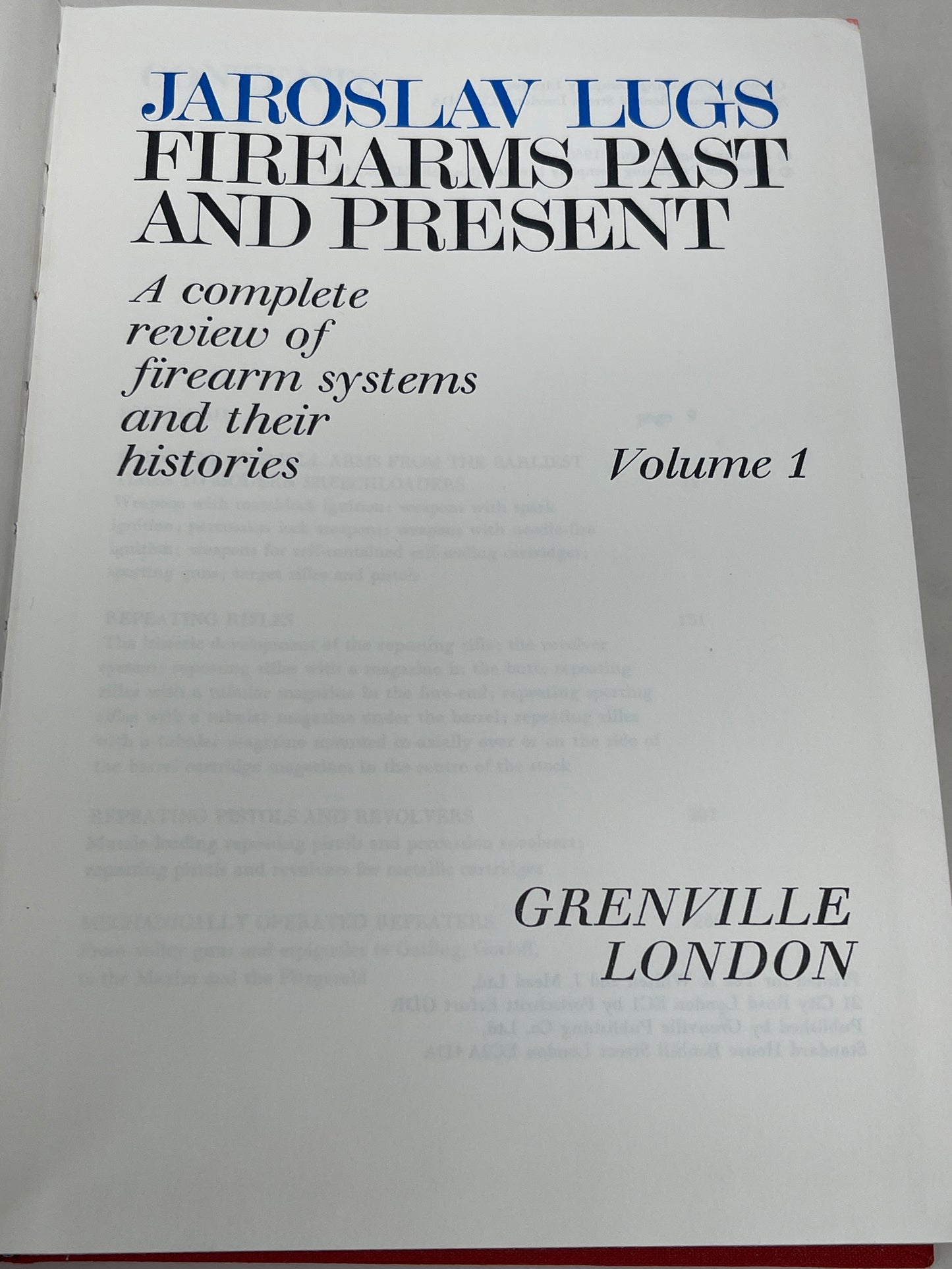 Firearms past and present. A complete review of firearm systems and their histories. Vol. 1: Hardcover – 1 Jan. 1973