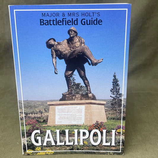 Major & Mrs Holt's Battlefield Guide Gallipoli