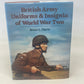 British Army Uniforms & Insignia of World War Two by Brian L  Davis