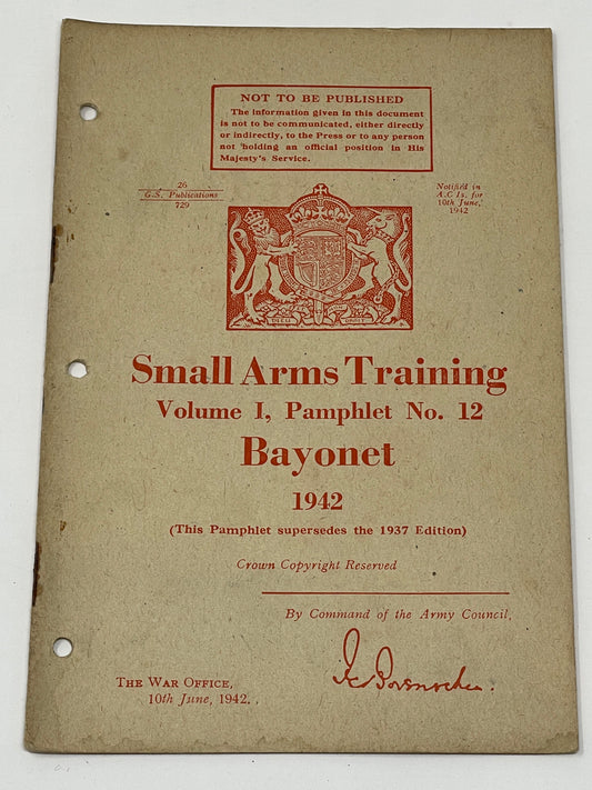 Pamphlet No 12 Bayonet Fast & Secure UK Shipping | TJ's Militaria