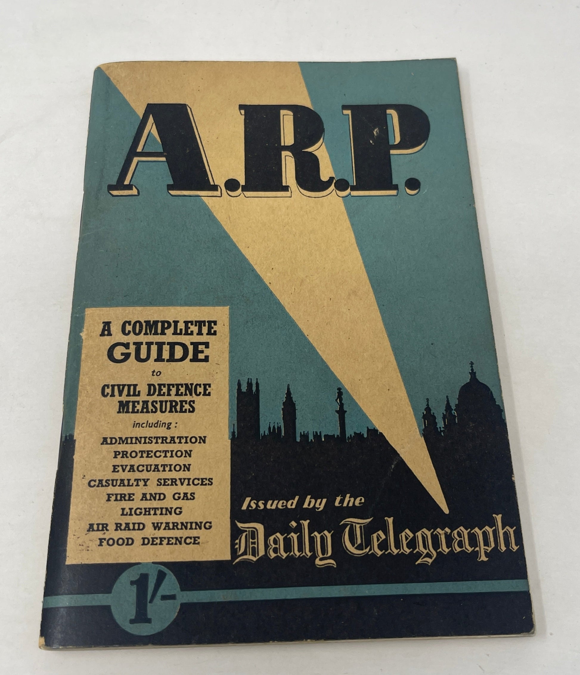 WW2 ARP A Complete Guide To Civil Defence Measures